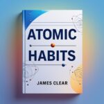 Atomic Habits By James Clear