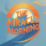 The Miracle Morning